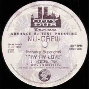 Nu-Crew Featuring Supanatrel - Try My Love download flac