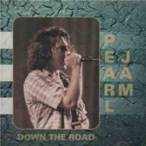 Pearl Jam - Down The Road download flac