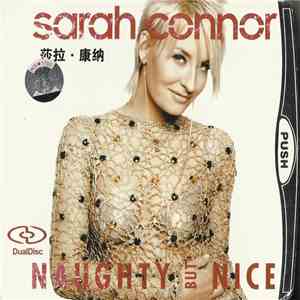 Sarah Connor - Naughty But Nice download flac
