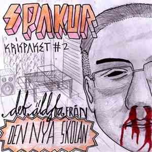 Spakur - Krispaket #2 - Det Äldsta Från Den Nya Skolan download flac
