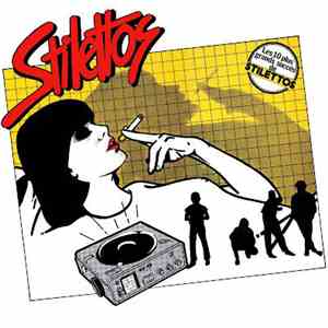 Stilettos - Les 10 Plus Grands Succès de Stilettos download flac
