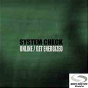 System Check - Online / Get Energized download flac