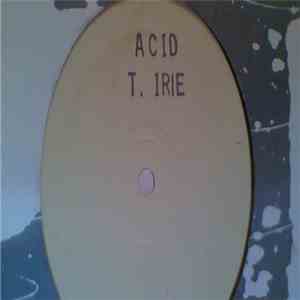 T. Irie - Acid download flac