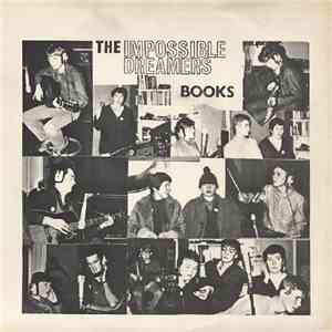 The Impossible Dreamers - Books download flac