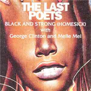 The Last Poets - Black And Strong (Homesick) download flac