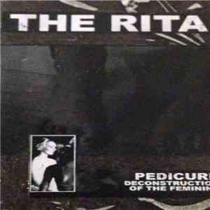 The Rita - Pedicure Deconstruction Of The Feminine download flac