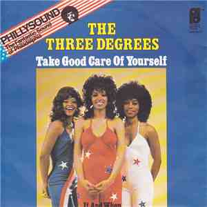 The Three Degrees - Take Good Care Of Yourself download flac