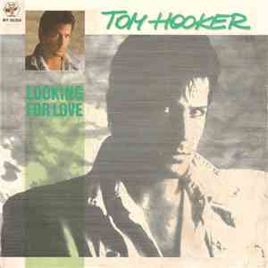 Tom Hooker - Looking For Love download flac