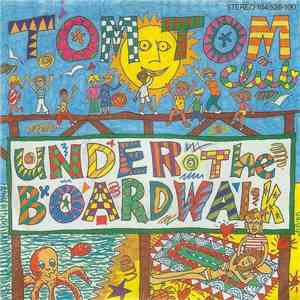 Tom Tom Club - Under The Boardwalk download flac