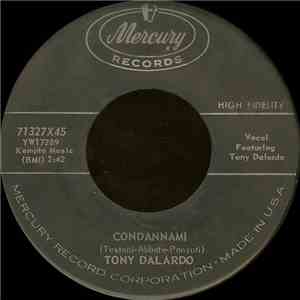 Tony Dalardo - Condannami / Come Prima download flac