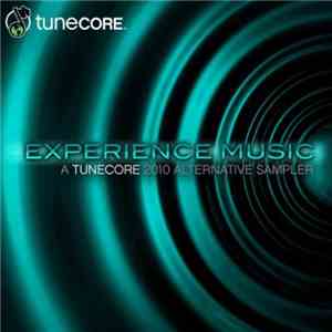 Various - Experience Music: A TuneCore Alternative Sampler download flac