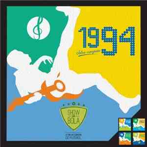 Various - Show De Bola: A Trilha Sonora Do Futebol - 1994 Tetra-Campeão download flac
