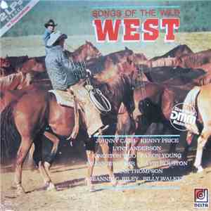 Various - Songs Of The Wild West download flac