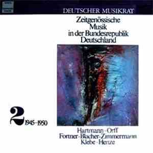 Various - Zeitgenössische Musik In Der Bundesrepublik Deutschland 2 (1945-1950) download flac