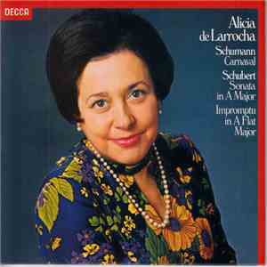 Alicia De Larrocha, Schumann / Schubert - Carnaval / Sonata In A Major FLAC album