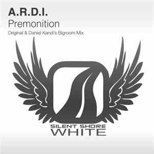 A.R.D.I. - Premonition download flac