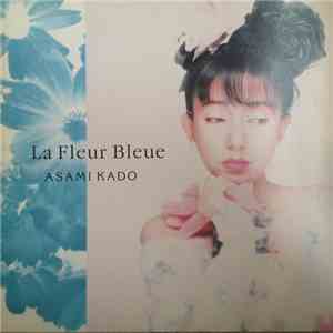 Asami Kado - La Fleur Bleue download flac