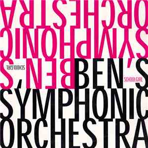 Ben's Symphonic Orchestra - Schoolgirl download flac
