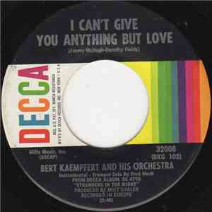 Bert Kaempfert And His Orchestra - I Can't Give You Anything But Love / Milica download flac