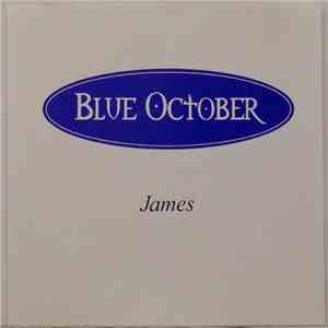 Blue October  - James download flac