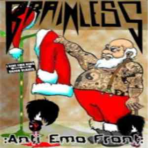 Brainless  - Anti Emo Front download flac
