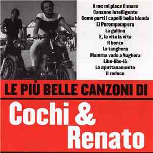 Cochi & Renato - Le Più Belle Canzoni Di Cochi & Renato download flac
