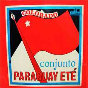 Conjunto Paraguay Eté - Colorado download flac