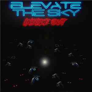 Elevate The Sky - Inside Out download flac