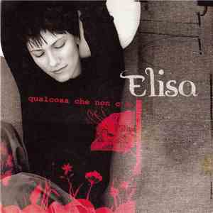 Elisa - Qualcosa Che Non C'È download flac