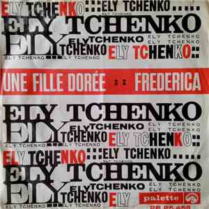 Ely Tchenko - Une Fille Dorée download flac