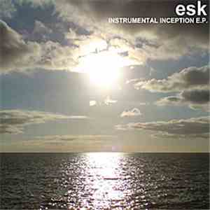 Esk - Instrumental Inception EP download flac