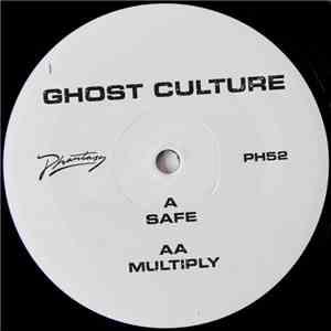 Ghost Culture - Safe / Multiply download flac