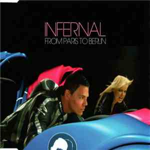 Infernal - From Paris To Berlin download flac