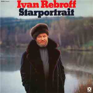 Ivan Rebroff - Starportrait FLAC album