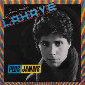 Jean-Luc Lahaye - Plus Jamais download flac