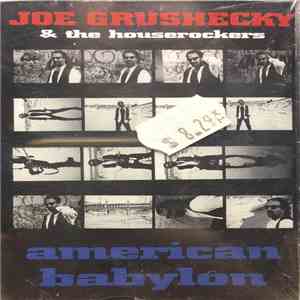 Joe Grushecky & The Houserockers - American Babylon download flac