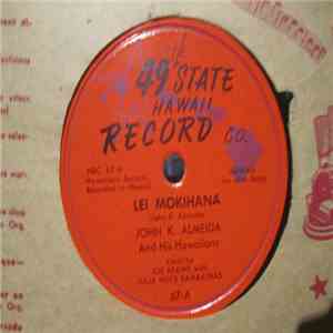 John Kameaaloha Almeida's Hawaiians - Lei Mokihana/ Keolaokalani download flac
