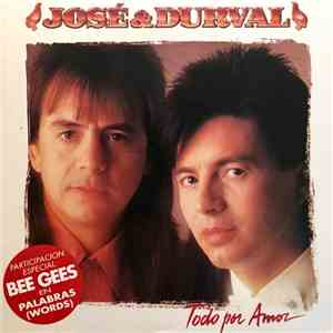 José & Durval - Todo Por Amor download flac
