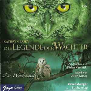 Kathryn Lasky - Die Legende Der Wächter - Die Wanderschaft download flac
