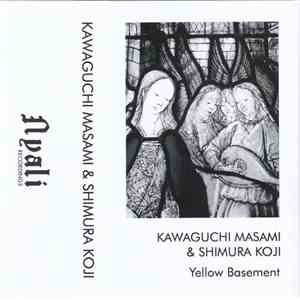 Kawaguchi Masami & Shimura Koji - Yellow Basement download flac