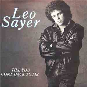 Leo Sayer - Till You Come Back To Me download flac