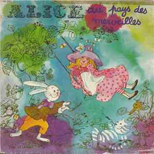 Lewis Carroll Raconté Par Christiane Minazzoli - Alice Au Pays Des Merveilles download flac