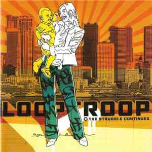 Looptroop - The Struggle Continues download flac