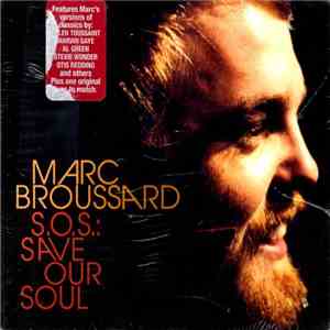 Marc Broussard - S.O.S.: Save Our Soul download flac