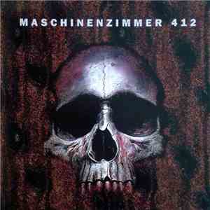 Maschinenzimmer 412 - Macht Durch Stimme download flac