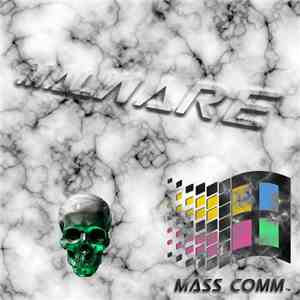 Mass Comm - Malware download flac