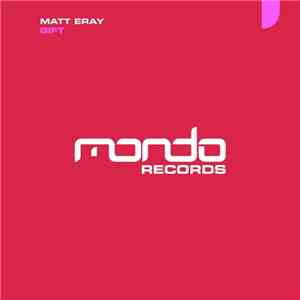 Matt Eray - Gift FLAC album