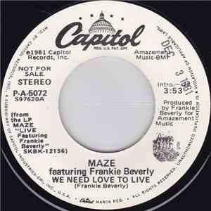 Maze Featuring Frankie Beverly - We Need Love To Live download flac