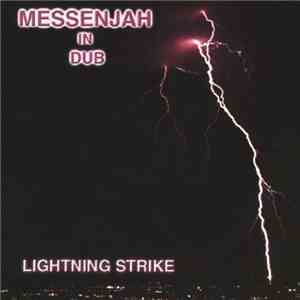 Messenjah In Dub - Lightning Strike download flac