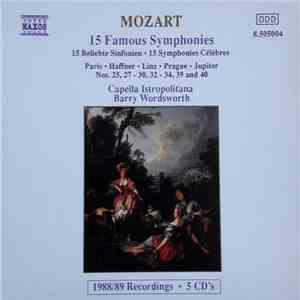 Mozart, Capella Istropolitana, Barry Wordsworth - 15 Famous Symphonies / 15 Beliebte Sinfonien/ 15 Symphonies Célèbres download flac